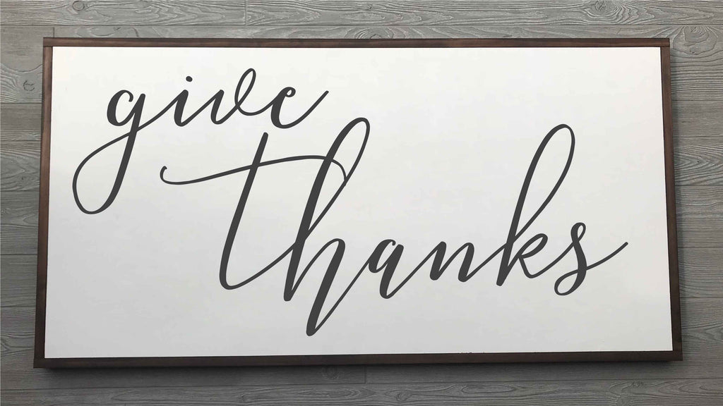 Give Thanks {White Sign}