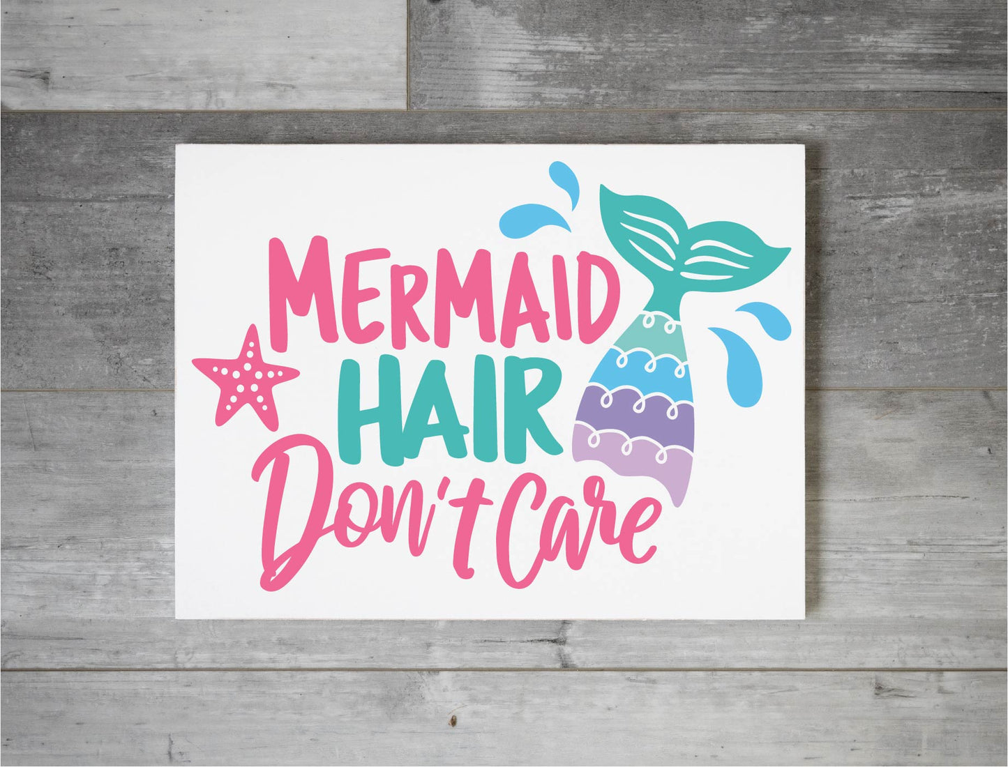 Mermaid Hair Don't Care